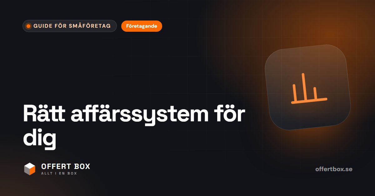 Affärssystem för småföretag: guide för serviceföretag
