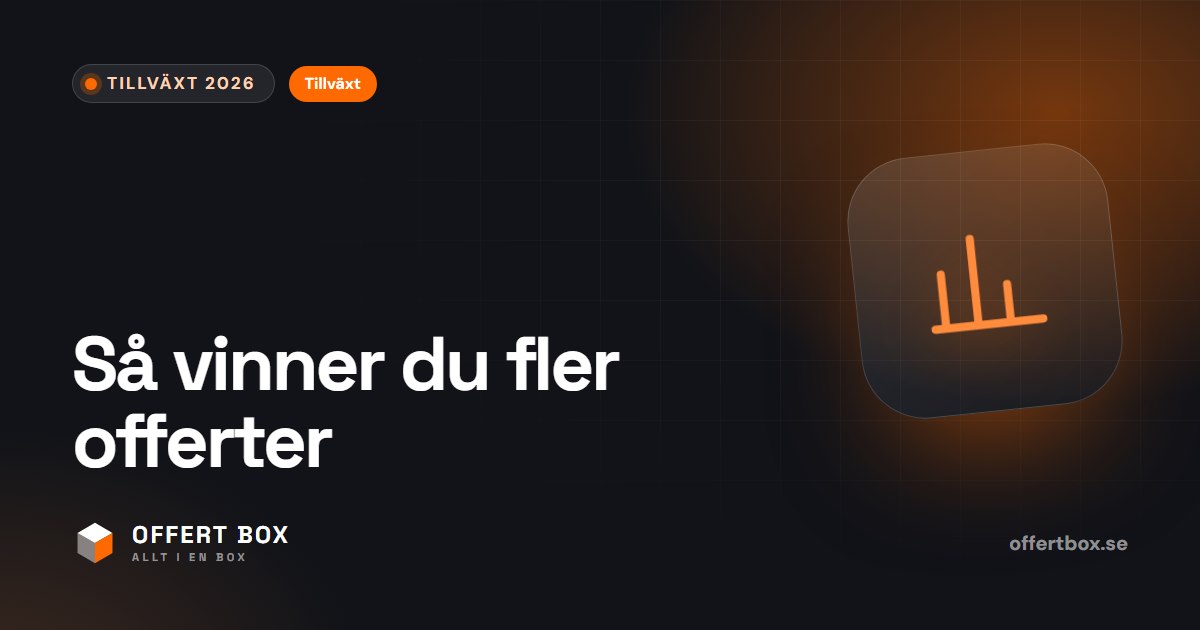 Vinna fler offerter: därför säger kunden nej – och vad du gör